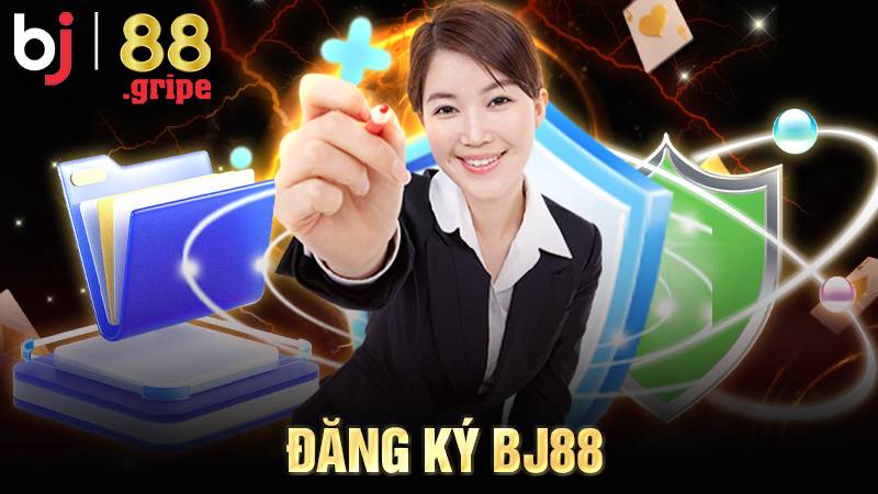 Đăng Ký BJ88: Hướng Dẫn Mở Tài Khoản Nhanh 2026 1 Đăng ký BJ88